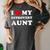 I Love My Introvert Aunt I Heart My Introvert Aunt Women's Comfort Colors T-Shirt Pepper