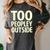Too Peopley Outside I Introvert Women's Comfort Colors T-Shirt Pepper
