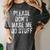 PLEASE DON’T MAKE ME DO STUFF Lazy Teenager Graduation Women's Comfort Colors T-Shirt Pepper