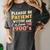 Please Be Patient With Me I'm From The 1900s Meme Women's Comfort Colors T-Shirt Pepper Please Be Patient With Me I'm From The 1900s Meme Women's Comfort Colors T-Shirt Pepper