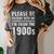 Please Be Patient With Me I'm From The 1900s Old People Women's Comfort Colors T-Shirt Pepper