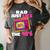 Rad Just Like The 90s 90s Aesthetic Nostalgia 1990s Retro Women's Comfort Colors T-Shirt Pepper Rad Just Like The 90s 90s Aesthetic Nostalgia 1990s Retro Women's Comfort Colors T-Shirt Pepper