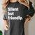 Silent But Friendly Kind Hearted Introvert Women's Comfort Colors T-Shirt Pepper Silent But Friendly Kind Hearted Introvert Women's Comfort Colors T-Shirt Pepper