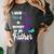 Suicide Prevention Awareness In Memory Of Father Women's Comfort Colors T-Shirt Pepper