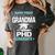 Super Proud Grandma Of A PHD Graduate Senior Graduation Women's Comfort Colors T-Shirt Pepper