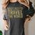 Travel Themed Graduation Tshirt Women's Comfort Colors T-Shirt Pepper