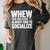 Whew Almost Had To Socialize Introvert Women's Comfort Colors T-Shirt Pepper