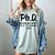 Phd Shirt Bs Doctorate Graduation Doctoral Women's Comfort Colors T-Shirt Bay