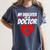 My Daughter Is A Doctor Shirt Proud Parents Graduation Women's Comfort Colors T-Shirt Denim