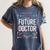 Future Doctor Graduation School Kids Toddler Women Men Women's Comfort Colors T-Shirt Denim