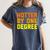 Hotter By One Degree Graduation Shirt College Major Graduate Women's Comfort Colors T-Shirt Denim