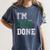 I'm 2018 Done Senior Graduation T-Shirt Class 2018 Women's Comfort Colors T-Shirt Denim