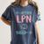 LPN Licensed Practical Nurse Graduation Nursing Nurses Week Women's Comfort Colors T-Shirt Denim