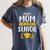 Proud Mom Of A 2021 Senior Shirt Class Graduation 2021 Mommy Women's Comfort Colors T-Shirt Denim