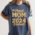 Proud Mom Of a Class Of 2024 Graduate Senior Graduation Women's Comfort Colors T-Shirt Denim
