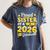 Proud Sister Of A 2026 Graduate Senior Class Graduation Women's Comfort Colors T-Shirt Denim