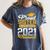 Proud Sister Of a Class Of 2021 Graduate Senior Graduation Women's Comfort Colors T-Shirt Denim