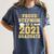 Proud Stepmom Of a 2021 Graduate School Graduation Party Women's Comfort Colors T-Shirt Denim