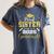 Super Proud Sister Of 2025 Graduate Senior Graduation Family Women's Comfort Colors T-Shirt Denim