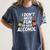 I Don't Need Fun To Have Alcohol Introvert Party Drink Women's Comfort Colors T-Shirt Moss I Don't Need Fun To Have Alcohol Introvert Party Drink Women's Comfort Colors T-Shirt Moss