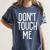 Don't Touch Me For Boy Girl Men Women Introvert Women's Comfort Colors T-Shirt Moss