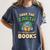 Earth Day Save Earth It´s Only Planet With Books Reader Women's Comfort Colors T-Shirt Moss