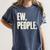 EW People Introvert Sarcastic Graphic Style Women's Comfort Colors T-Shirt Moss