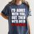 Humor Sarcastic Introvert Quote I'd Agree With You Women's Comfort Colors T-Shirt Moss