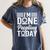 I'm Done Peopling Today Introvert Women's Comfort Colors T-Shirt Moss