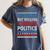 Introvert But Willing To Discuss Politics USA Elections 2024 Women's Comfort Colors T-Shirt Moss