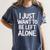 I Just Want To Be Left Alone Antisocial Introvert Peace Women's Comfort Colors T-Shirt Moss I Just Want To Be Left Alone Antisocial Introvert Peace Women's Comfort Colors T-Shirt Moss