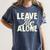 Leave Me Alone I Introvert Women's Comfort Colors T-Shirt Moss
