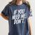 If You Need Me Don’t Sarcastic Introvert Women's Comfort Colors T-Shirt Moss If You Need Me Don’t Sarcastic Introvert Women's Comfort Colors T-Shirt Moss