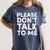 Please Don't Talk To Me Introvert Graphic Women's Comfort Colors T-Shirt Moss