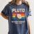 Pluto Never Forget Space Nostalgia Astronomy Humor Women's Comfort Colors T-Shirt Moss Pluto Never Forget Space Nostalgia Astronomy Humor Women's Comfort Colors T-Shirt Moss