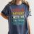 Retro Humor Please Be Patient With Me I'm From The 1900s Premium Women's Comfort Colors T-Shirt Moss