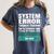 Sarcastic Apparel For Antisocial Introverts System Error Women's Comfort Colors T-Shirt Moss Sarcastic Apparel For Antisocial Introverts System Error Women's Comfort Colors T-Shirt Moss