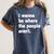 I Wanna Be Where The People Aren't Introverts Women's Comfort Colors T-Shirt Moss I Wanna Be Where The People Aren't Introverts Women's Comfort Colors T-Shirt Moss