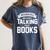 Warning I May Start Talking About Books Women's Comfort Colors T-Shirt Moss