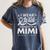 I Wear In Memory Of My Mimi Lung Cancer Women's Comfort Colors T-Shirt Moss I Wear In Memory Of My Mimi Lung Cancer Women's Comfort Colors T-Shirt Moss