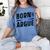 Born To Argue Graduation Lawyer Advocate Attorney Law Women's Comfort Colors T-Shirt Blue Jean
