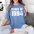 Class Of 1994 High School College Graduation Reunion T-Shirt Women's Comfort Colors T-Shirt Blue Jean