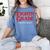 Eighth Grade Final Season Graduation Parody Women's Comfort Colors T-Shirt Blue Jean