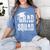 Grad Squad Graduate Graduation T-Shirt Graduation Idea Women's Comfort Colors T-Shirt Blue Jean