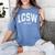 LCSW 2019 Graduation Shirt Women's Comfort Colors T-Shirt Blue Jean