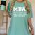 MBA Graduation Further BS Women's Comfort Colors T-Shirt Chalky Mint