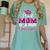 Super Proud Mom Of 2025 Graduate Senior Graduation Family Women's Comfort Colors T-Shirt Chalky Mint