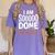 I'm Sooo Done Class Of 2027 Senior Graduation Grad Party Women's Comfort Colors T-Shirt Violet