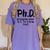 Phd Shirt Bs Doctorate Graduation Doctoral Women's Comfort Colors T-Shirt Violet