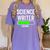 Science Writer Loading Graduation Graduate New Job Women's Comfort Colors T-Shirt Violet